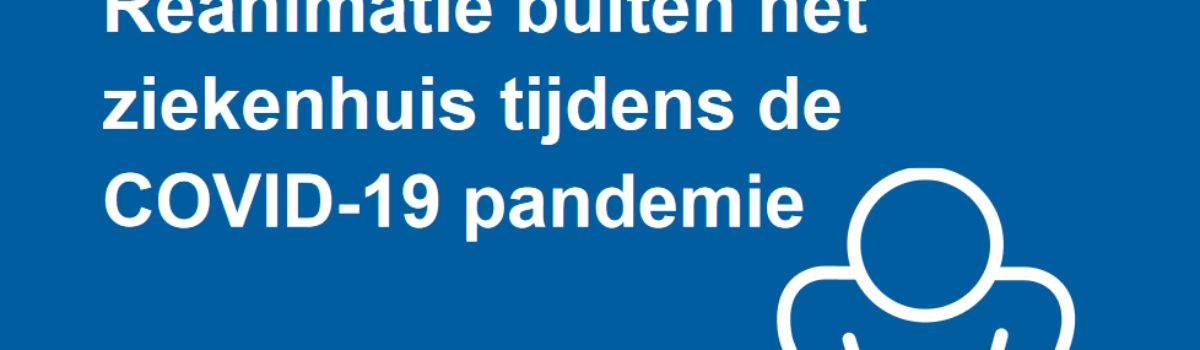 Aangepaste richtlijnen reanimatie ivm coronavirus