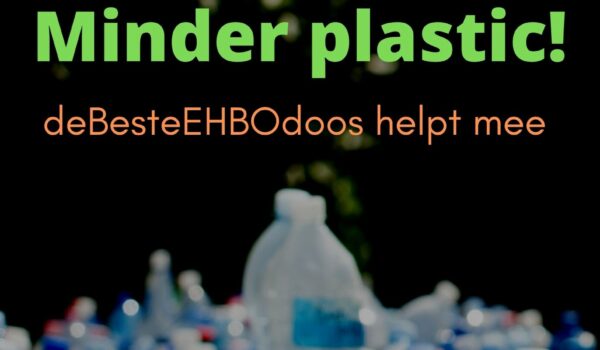 Minder plastic: deBesteEHBOdoos helpt mee!